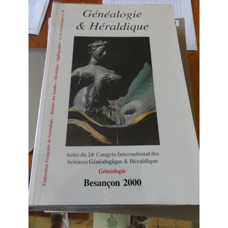 Généalogie et Héraldique numéro 28