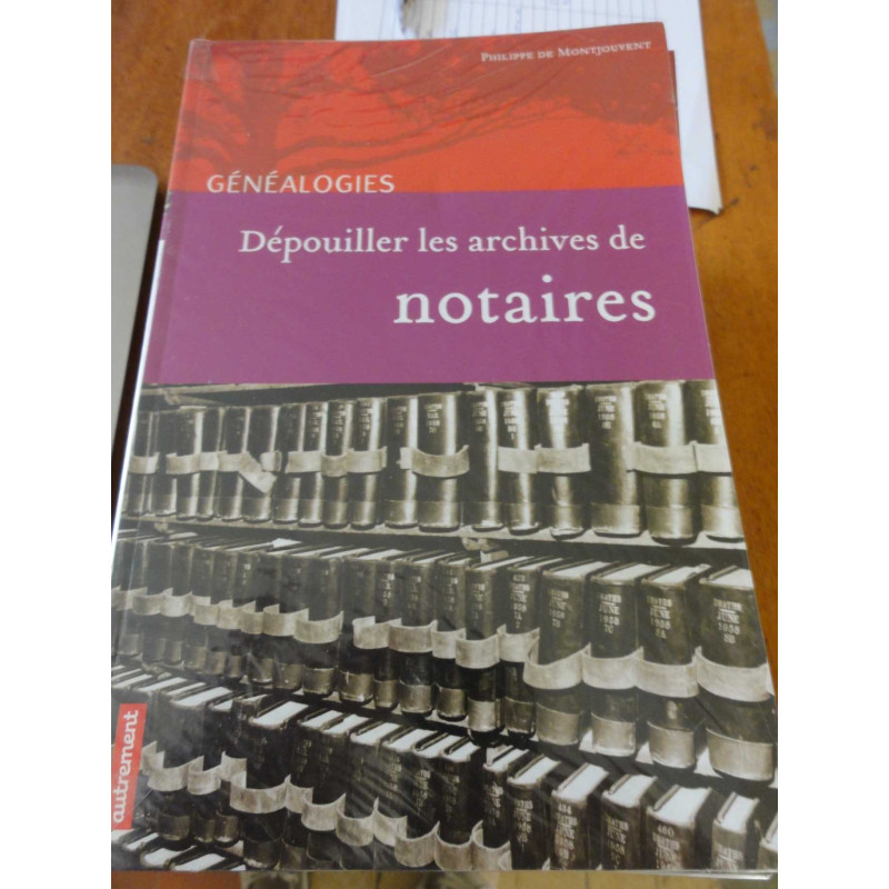Dépouiller les archives de notaires
