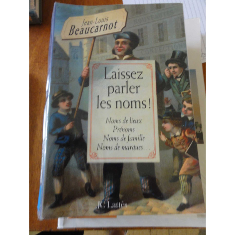 Laissez parler les noms